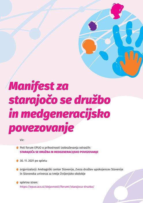 Manifest: Starajoča se družba in medgeneracijsko povezovanje