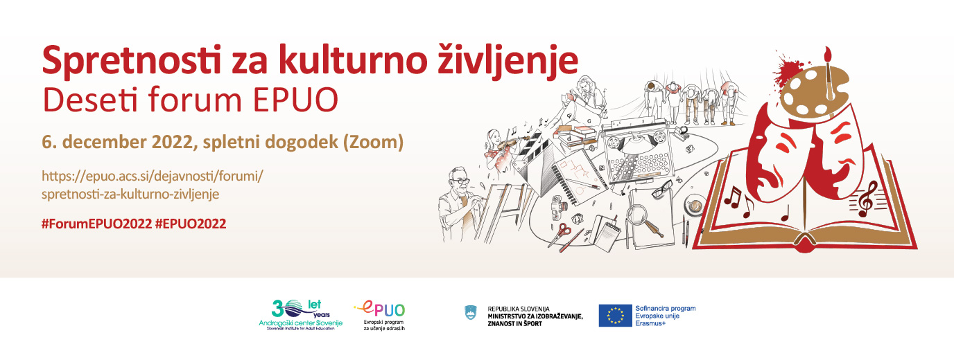 EPUO_Forum10_Spretnosti-za-kulturno-življenje_1376x510 Na stran dogodka