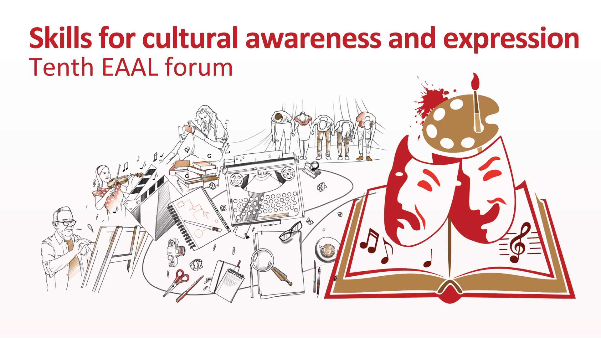 Skills for cultural awareness and expression Skills for cultural awareness and expression