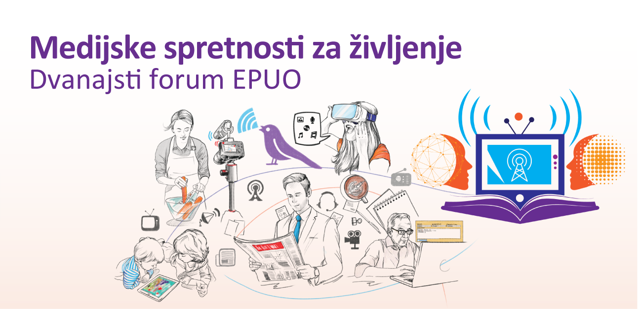 EPUO forum 12: Medijske spretnosti za življenje
