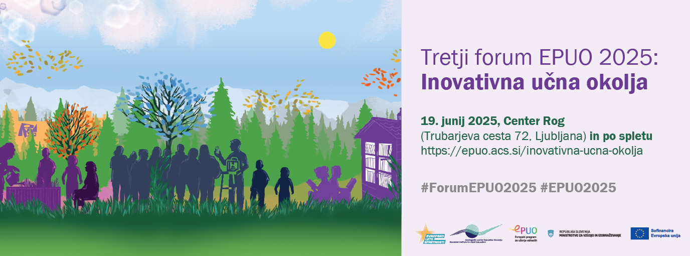 EPUO_Forum2025-1_pasica_1376x510 Tretji forum EPUO 2025:<br />
Inovativna učna okolja<br />
19. junij 2025, Center Rog (Trubarjeva cesta 72, Ljubljana) in po spletu